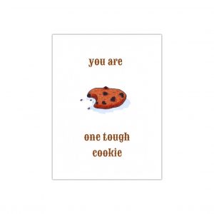 leuke ansichtkaart Tough Cookie steekt een hart onder de riem