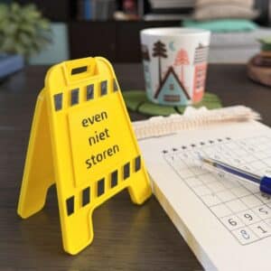 even niet storen bureaubordje voor stilte